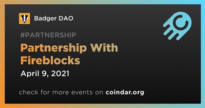 Partnership With Fireblocks