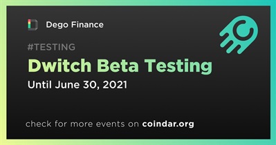 Dwitch Beta Testing