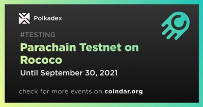 Parachain Testnet on Rococo