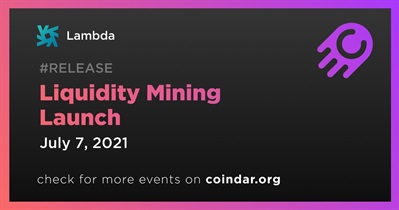 Liquidity Mining Launch