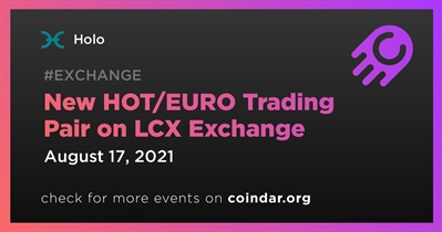 New HOT/EURO Trading Pair on LCX Exchange
