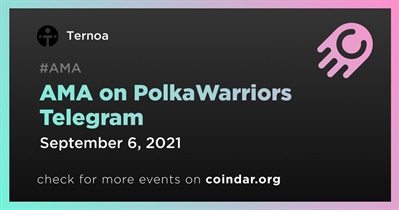 AMA on PolkaWarriors Telegram