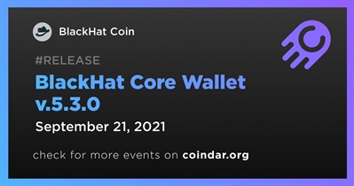 BlackHat Core Wallet v.5.3.0