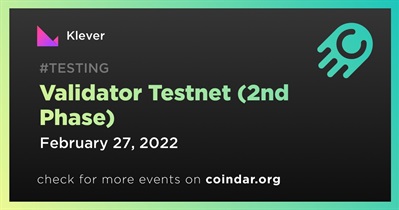 Validator Testnet (2nd  Phase)