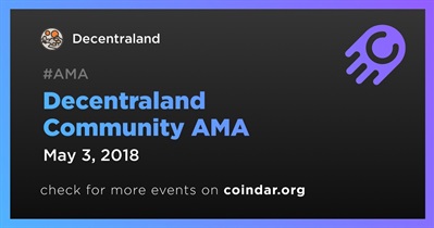 Decentraland Community AMA
