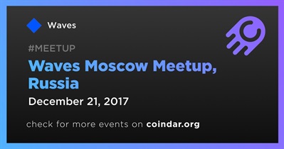 Waves Moscow Meetup, Russia