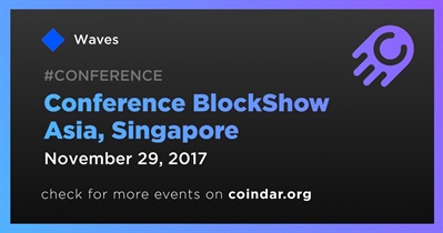 Conference BlockShow Asia, Singapore