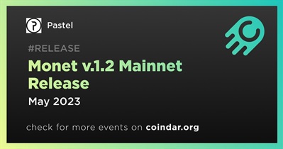 Monet v.1.2 Mainnet Release