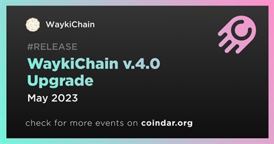WaykiChain v.4.0 Upgrade