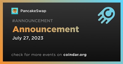 PancakeSwap to Release Announcement on July 27th