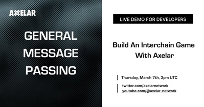 Axelar to Hold Live Stream on YouTube on March 7th