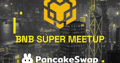 PancakeSwap to Participate in BNB Super MeetUp in Hong Kong on April 6th