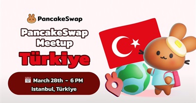 PancakeSwap to Host Meetup in Istanbul on March 28th