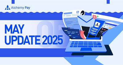 Alchemy Pay Releases Monthly Report for May