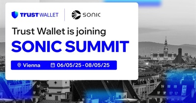 Trust Wallet to Participate in Sonic Summit in Vienna on May 6th