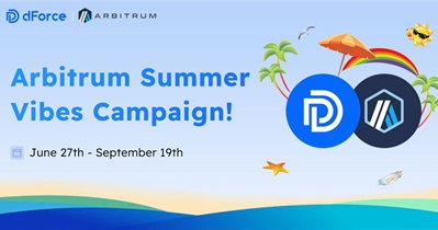 dForce Token to Launch Arbitrum Summer Vibes Campaign on June 27th