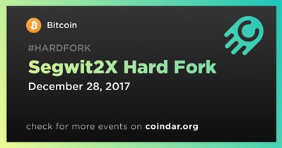 Segwit2X Hard Fork