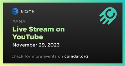 Bit2Me to Hold Live Stream on YouTube on November 29th