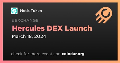 Metis Token to Launch Hercules DEX on March 18th