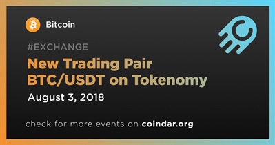 New Trading Pair BTC/USDT on Tokenomy