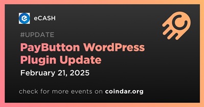 eCASH to Release PayButton WordPress Plugin Update