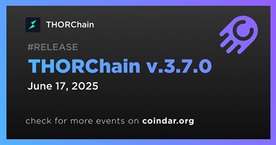 THORChain to Release THORChain v.3.7.0 on June 17th
