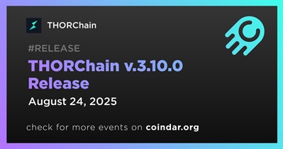 THORChain to Release v.3.10.0 on August 24th