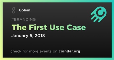 The First Use Case