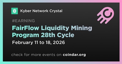 Kyber Network Crystal to Start FairFlow Liquidity Mining Program 28th Cycle