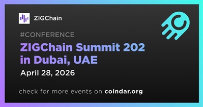 ZIGChain to Participate in ZIGChain Summit 202 in Dubai on April 28