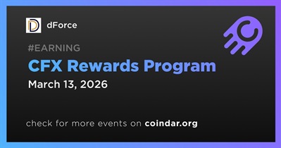 dForce to Continue CFX Rewards on March 13