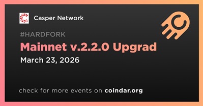 Casper Mainnet v.2.2.0 Upgrade Set for March 23