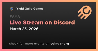 Yield Guild Games to Hold Live Stream on Discord on March 25