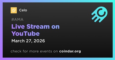 Celo to Hold Live Stream on YouTube on March 27th