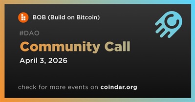 BOB (Build on Bitcoin) to Host Community Call on April 3rd