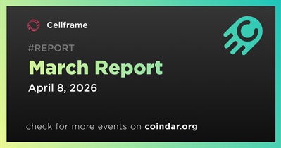 Cellframe Releases Monthly Report for March