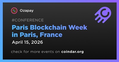 Ozapay to Participate in Paris Blockchain Week in Paris on April 15th