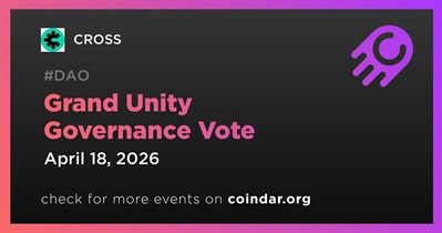 CROSS to Hold Grand Unity Governance Vote Until April 18th
