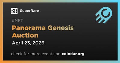 SuperRare to Hold Panorama Genesis NFT Auction on April 23rd