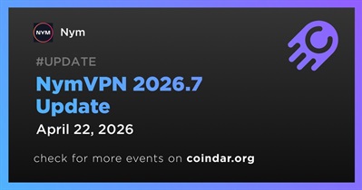 Nym Updated NymVPN to Version 2026.7 on April 22nd