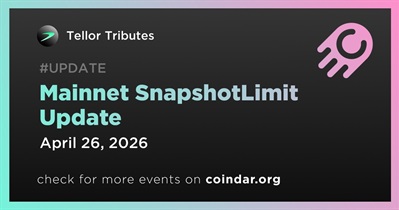 Tellor Tributes to Update SnapshotLimit on Mainnet on April 26th