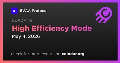 EVAA Protocol Launched High Efficiency Mode