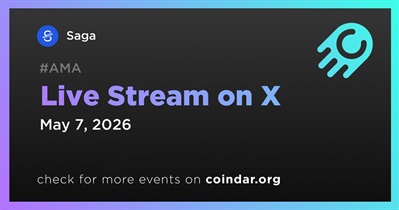 Saga to Hold Live Stream on X on May 7th