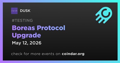 DUSK to Activate Boreas Protocol Upgrade on Testnet on May 12th