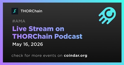 THORChain to Hold Live Stream on THORChain Podcast on May 16th