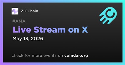 ZIGChain to Hold Live Stream on X on May 13