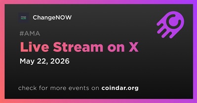 ChangeNOW to Hold Live Stream on X on May 22nd