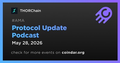 THORChain to Hold Protocol Update Podcast on May 28th