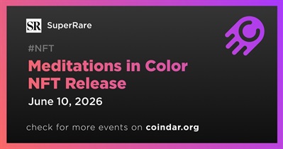 SuperRare to Release Meditations in Color NFTs on June 10th