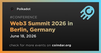 Polkadot to Participate in Web3 Summit 2026 in Berlin on June 18th